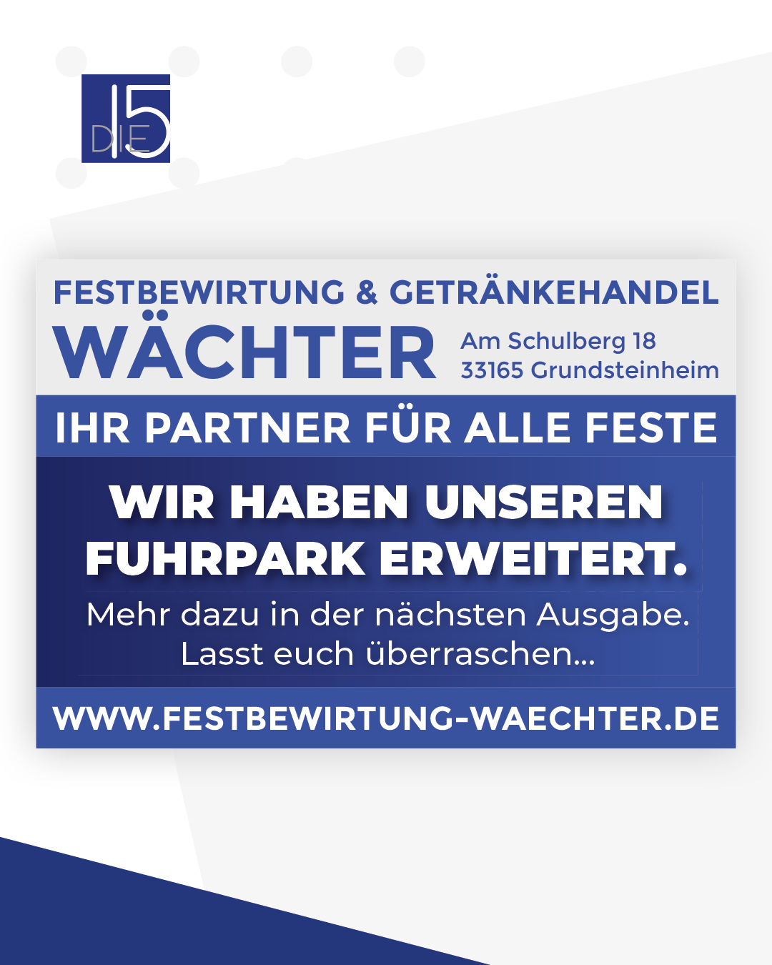 die15-nov-magazin-anzeige-festbewirtung-waechter die15-nov-magazin-2025-anzeige-festbewirtung-waechter